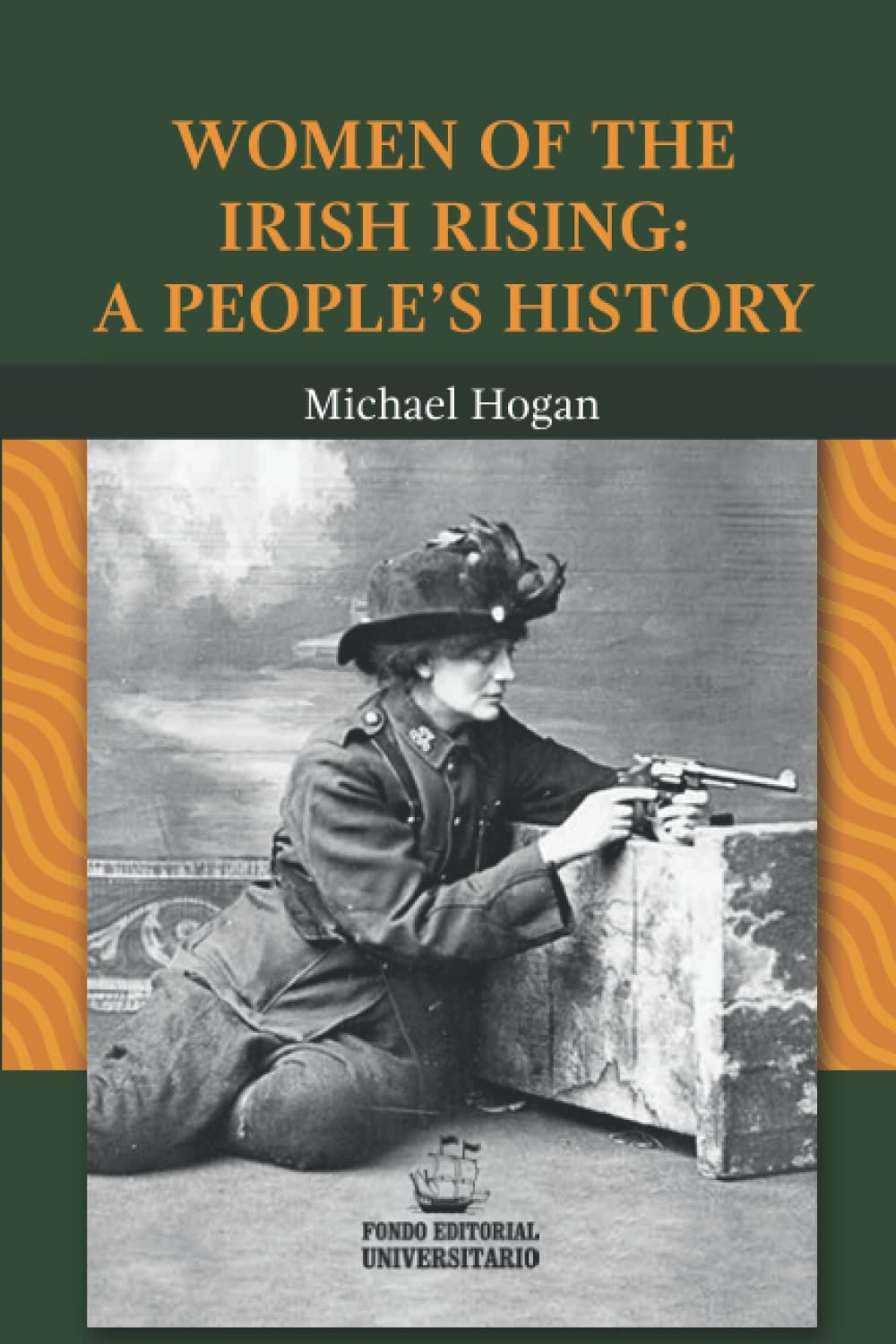 Women of the Irish Rising - A People's History